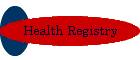 Health Registry